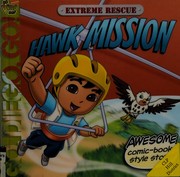 Extreme rescue : hawk mission  Cover Image