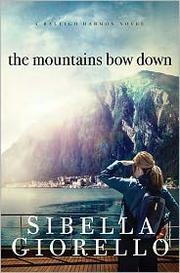 The mountains bow down  Cover Image