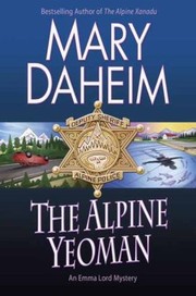 The Alpine yeoman : an Emma Lord mystery  Cover Image