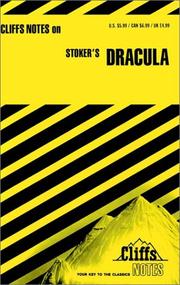 Dracula notes, including life of the author, general plot summary, list of characters, summaries & critical commentaries, German Expressionism and the American horror film, selected filmography, topics for discussion, selected bibliography  Cover Image