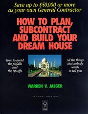 How to plan, subcontract and build your dream house  Cover Image