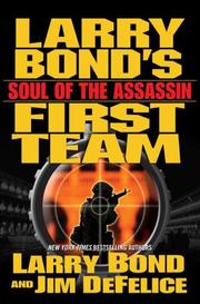 Larry Bond's First team : soul of the assassin  Cover Image