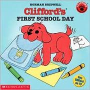 Clifford's first school day  Cover Image