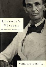 Lincoln's virtues : an ethical biography  Cover Image