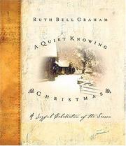 A quiet knowing Christmas : a joyful celebration of the season  Cover Image