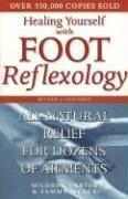 Healing yourself with foot reflexology : all-natural relief for dozens of ailments  Cover Image