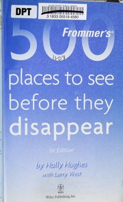 Frommer's 500 places to see before they disappear  Cover Image