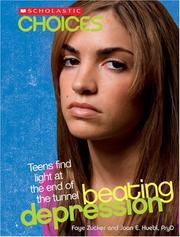 Beating depression : teens find light at the end of the tunnel  Cover Image