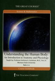 Understanding the human body an introduction to anatomy and physiology Book cover