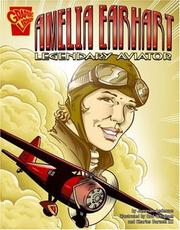 Amelia Earhart : legendary aviator  Cover Image