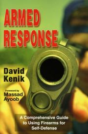 Armed response : a comprehensive guide to using firearms for self-defense  Cover Image