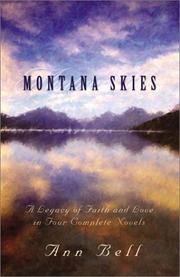 Montana skies : the legacy of faith and love continues in four complete novels  Cover Image