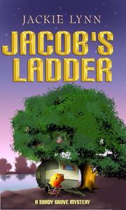 Jacob's ladder : a Shady Grove mystery, book 2. [large print]  Cover Image