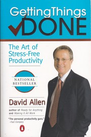 Getting things done : the art of stress-free productivity  Cover Image