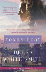 Texas heat : Lone star intrigue, book 1. [large print]  Cover Image