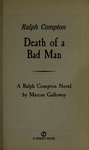 Death of a bad man : a Ralph Compton novel  Cover Image