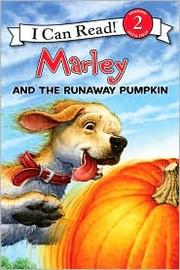 Marley and the runaway pumpkin  Cover Image