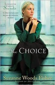 The choice : a novel  Cover Image