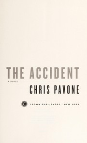 The accident : a novel  Cover Image