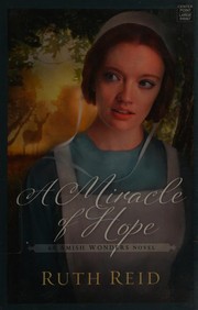 A miracle of hope the Amish wonders series  Cover Image