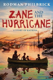 Zane and the hurricane : a story of Katrina  Cover Image