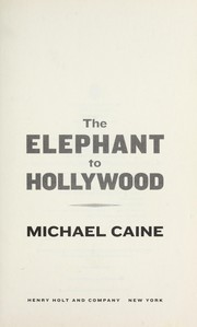 The Elephant to Hollywood  Cover Image