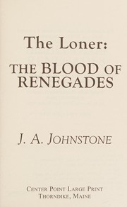 The blood of renegades: the loner  Cover Image