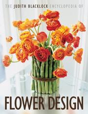 The Judith Blacklock encyclopedia of flower design  Cover Image