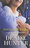 Dancing with fireflies a Chapel Springs romance  Cover Image