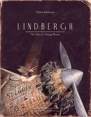 Lindbergh : the tale of a flying mouse  Cover Image