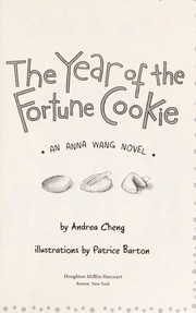 The year of the fortune cookie : an Anna Wang novel  Cover Image