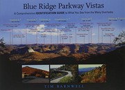 Blue Ridge Parkway vistas : a comprehensive identification guide to what you see from the many overlooks  Cover Image