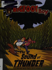 Bigfoot Boy. 3, The sound of thunder  Cover Image