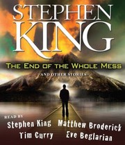 The end of the whole mess and other stories Cover Image