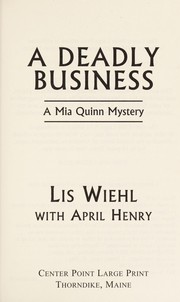 A deadly business a Mia Quinn mystery  Cover Image