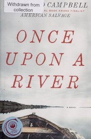 Once upon a river : a novel  Cover Image