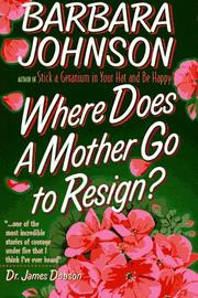 Where does a mother go to resign?  Cover Image