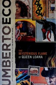 The mysterious flame of Queen Loana : an illustrated novel  Cover Image