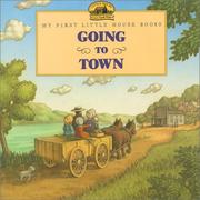 Going to town : adapted from the Little house books by Laura Ingalls Wilder  Cover Image