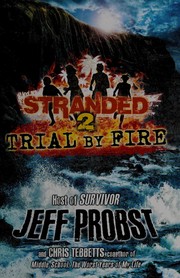 Trial by fire : stranded, book 2  Cover Image