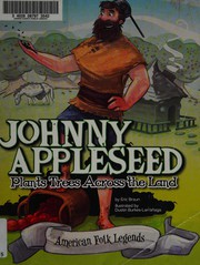 Johnny Appleseed plants trees across the land  Cover Image