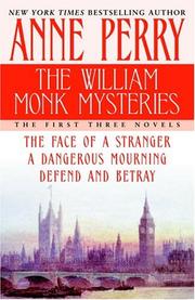 The William Monk mysteries : the first three novels  Cover Image