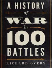 A history of war in 100 battles  Cover Image