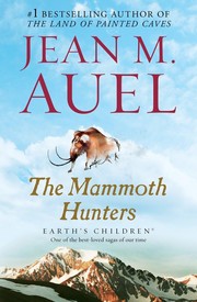 The mammoth hunters : a novel  Cover Image