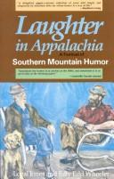 Laughter in Appalachia : a festival of southern mountain humor  Cover Image