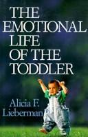 The emotional life of the toddler  Cover Image