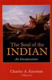 The soul of the Indian : an interpretation  Cover Image