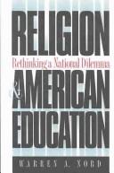 Religion & American education : rethinking a national dilemma  Cover Image