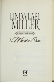 A wanted man : a Stone Creek novel  Cover Image