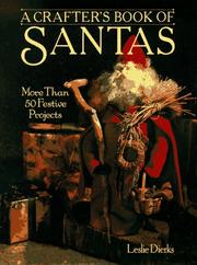 A crafter's book of Santas : more than 50 festive projects  Cover Image